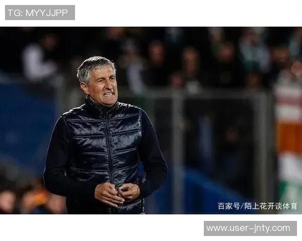 塞蒂恩离任前更衣室失控球员关系降至冰点引发关注